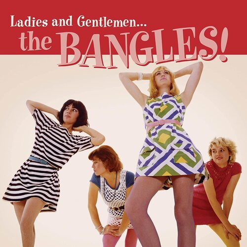 The Bangles - Ladies And Gentlemen... The Bangles! vinyl cover