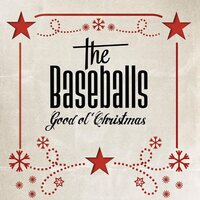 The Baseballs - Good Ol Christmas vinyl cover