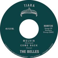 The Belles - Melvin B/w Come Back vinyl cover