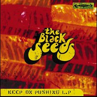The Black Seeds - Keep On Pushing vinyl cover