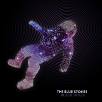 The Blue Stones - Black Holes vinyl cover