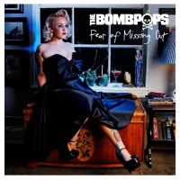 The Bombpops - Fear Of Missing Out vinyl cover