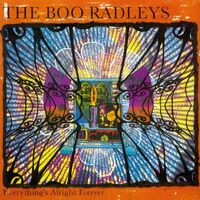 The Boo Radleys - Everything's Alright Forever vinyl cover