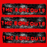 The Boreouts - Do Your Scam B/w Tightrope vinyl cover