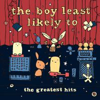 The Boy Least Likely To - Greatest Hits vinyl cover