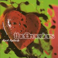 The Breeders - Last Splash vinyl cover