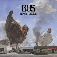 The Bus - Never Decide vinyl cover