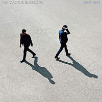 The Cactus Blossoms - Easy Way vinyl cover