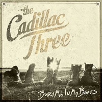 The Cadillac Three - Bury Me In My Boots vinyl cover