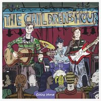 The Children's Hour - Going Home vinyl cover