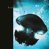The Chills - Submarine Bells vinyl cover