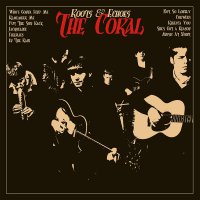 The Coral - Roots & Echoes Black