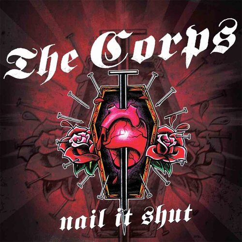 The Corps - Nail It Shut vinyl cover