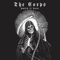The Corps - Watch It Burn (White Bone) vinyl cover