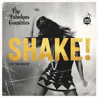 The Courettes - Shake! vinyl cover
