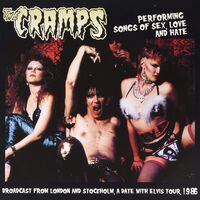 The Cramps - Performing Songs Of Sex Love & Hate vinyl cover