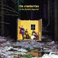 The Cranberries - To The Faithful Departed vinyl cover