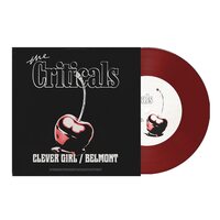 The Criticals - Clever Girl / Belmont (Red) vinyl cover