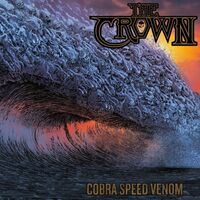 The Crown - Cobra Speed Venom vinyl cover