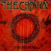The Crown - The Burning vinyl cover