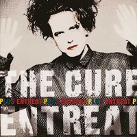 The Cure - Entreat Plus vinyl cover