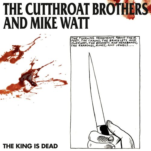 The Cutthroat Brothers - The King Is Dead vinyl cover