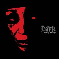 The Dark - Dressing The Corpse (Clear Blue) vinyl cover