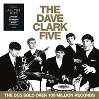 The Dave Clark Five - All The Hits vinyl cover