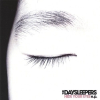 The Daysleepers - Hide Your Eyes Ep vinyl cover