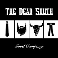 The Dead South - GOOD COMPANY vinyl cover