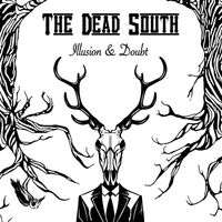 The Dead South - Illusion & Doubt vinyl cover