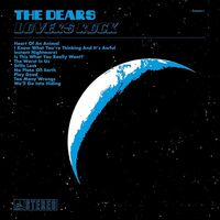 The Dears - Lovers Rock vinyl cover