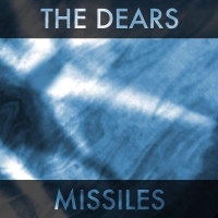 The Dears - Missiles vinyl cover