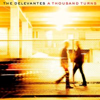 The Delevantes - A Thousand Turns vinyl cover