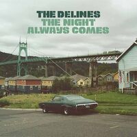 The Delines - The Night Always Comes vinyl cover
