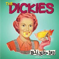 The Dickies - Blink-183 (Green)