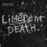 The Dillinger Escape Plan - Limerent Death vinyl cover