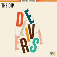 The Dip - The Dip Delivers vinyl cover