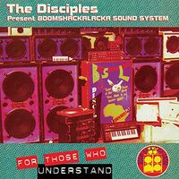 The Disciples - For Those Who Understand vinyl cover