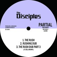 The Disciples - The Rush vinyl cover