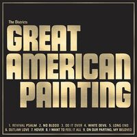 The Districts - Great American Painting vinyl cover