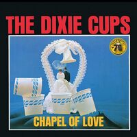 The Dixie Cups - Chapel Of Love Sun Records 70Th Anniversary