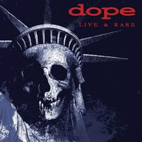 The Dope - Live & Rare - Blue