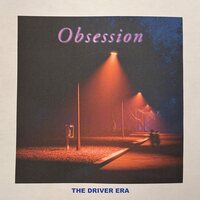 The Driver Era - Obsession vinyl cover