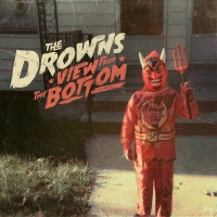 The Drowns - View From The Bottom Col.vinyl/download vinyl cover