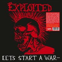 The Exploited - Let's Start A War Said Maggie One Day vinyl cover