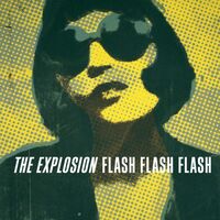 The Explosion - Flash Flash Flash vinyl cover