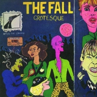 The Fall - Grotesque vinyl cover