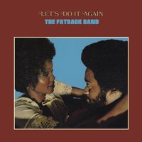 The Fatback Band - Let's Do It Again vinyl cover