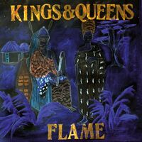 The Flame - Kings & Queens vinyl cover